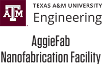 Texas A&M AggieFab Nanofabrication Facilities